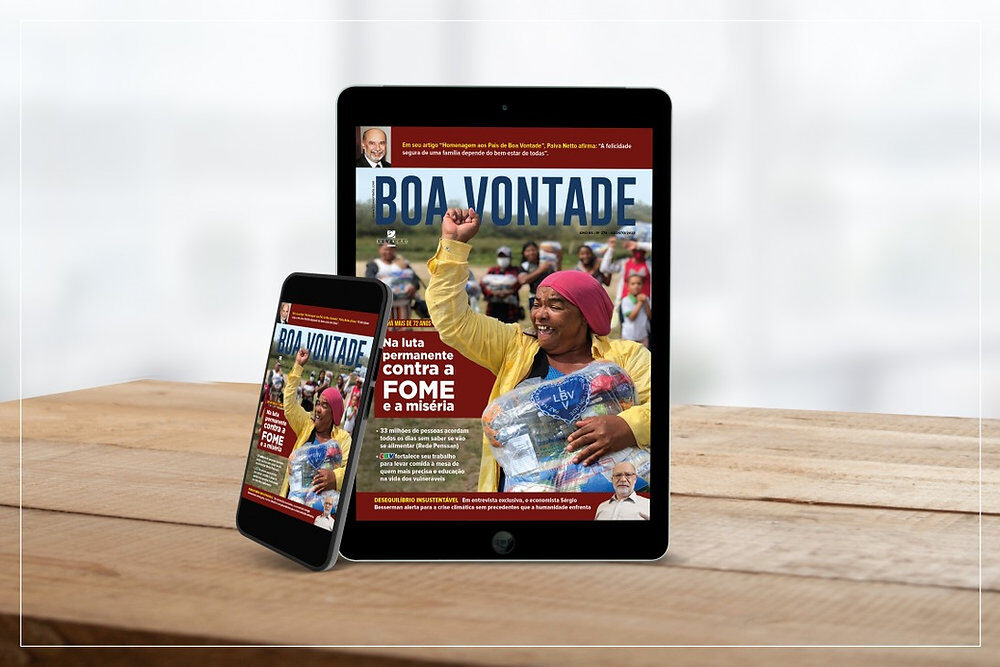 Revista BOA VONTADE destaca o combate da LBV ao drama da fome