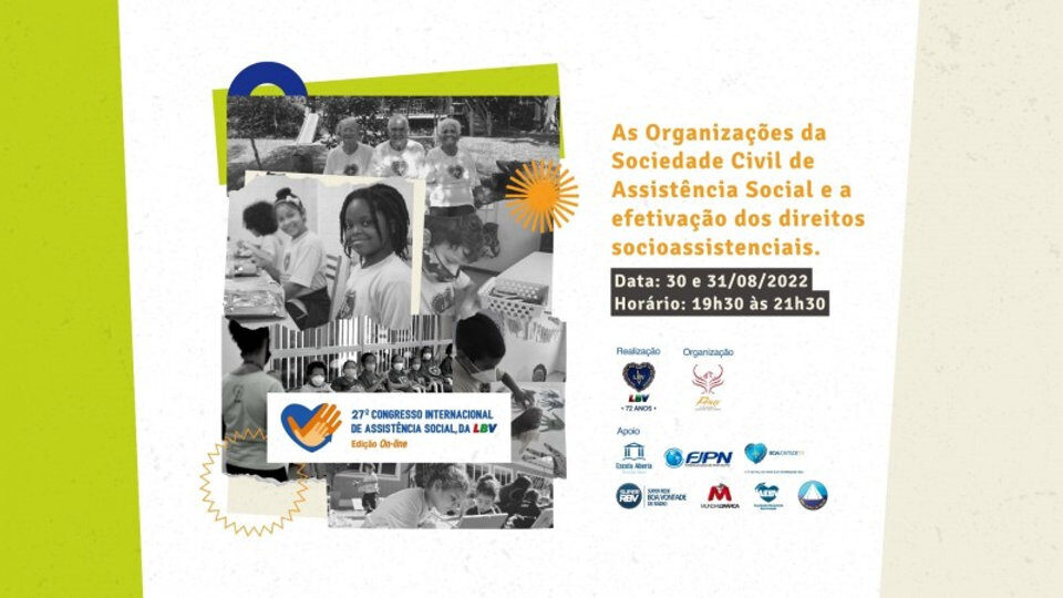 Confira os palestrantes do 27º Congresso Internacional de Assistência Social, da LBV