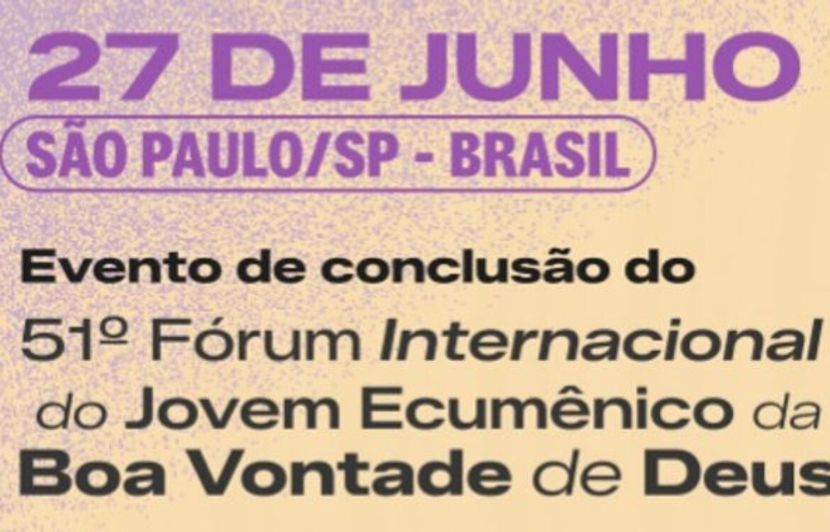 51º Fórum Internacional do Jovem Ecumênico da Boa Vontade de Deus